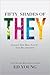 Fifty Shades of They: Insig...