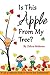 Is this apple from my tree?: A Law of Attraction Guide for Parents & Grandparents (zmahoon law of attraction book series 3)
