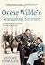 Oscar Wilde's Scandalous Summer: The 1894 Worthing Holiday and the Aftermath