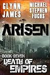 Death of Empires (Arisen, #7)