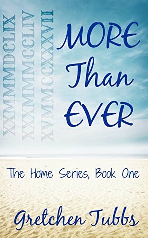 More Than Ever (The Home Series #1)