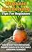 Organic Gardening Tips for ...