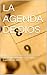 LA AGENDA DE DIOS: Un Aport...