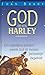 God op een Harley by Joan   Brady