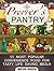 Prepper's Pantry: 55 Most Popular Convenience Food for Tasty Life Saving Meals (Prepper's Pantry, prepper survival, prepper books)