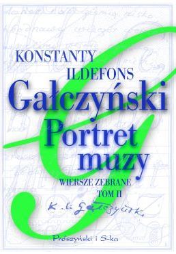 Portret muzy. Wiersze zebrane. Tom 2 (Hardcover)