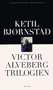 Victor Alveberg-trilogien: Drift / Drømmen om havet / Veien til Dhaka