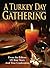A Turkey Day Gathering
