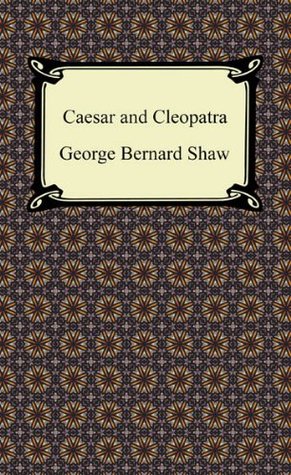 Caesar and Cleopatra
