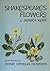 Shakespeare's Flowers