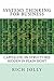 Systems Thinking for Business: Capitalize on Structures Hidden in Plain Sight