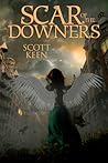Scar of the Downers by Scott Keen