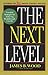 The Next Level by James B. Wood