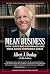 Mean Business: How I Save B...