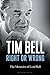 Right or Wrong by Tim Bell