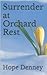 Surrender at Orchard Rest (...