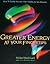 Greater Energy at Your Fingertips: How to Easily Increase Your Vitality in Ten Minutes
