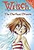 The Darkest Dream (W.I.T.C.H. Chapter Books, #17)