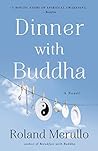 Book cover for Dinner with Buddha: A Novel