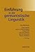Einführung in die germanistische Linguistik