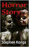 Horror Story: 2 s...