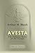 Avesta. The Religious Books of the Parsees. Volumes 1-3. by Arthur Henry Bleeck