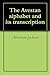 The Avestan alphabet and its transcription