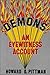 Demons An Eyewitness Account by Howard O. Pittman