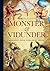 Monster & vidunder - lexikon över världens väsen