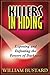 Killers In Hiding: Exposing and Defeating the Powers of Darkness