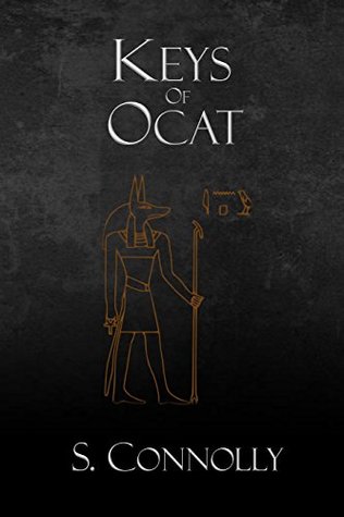 Keys of Ocat: A Grimoire of Daemonolatry Nygromancye (Death Daemonic Series Book 3)