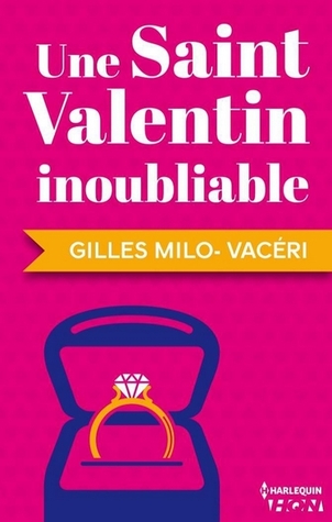 Une Saint-Valentin inoubliable (Kindle Edition)