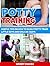 Potty Training: Useful Tips on How to Easily Potty Train Little Boys and Girls in 3 days (Potty Training, Potty Training boys, Potty Training girls,)