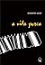 A Vida Porca by Roberto Arlt A Vida Porca by Roberto Arlt