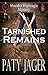 Tarnished Remains (Shandra ...