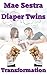 Diaper Twin Transformation