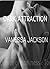 Dark Attraction: Quiver Of Darkness Tome 1