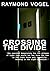 Crossing The Divide