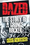 Dazed The Story o...