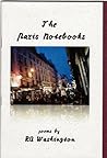 The Paris Notebooks by R.A. Washington The Paris Notebooks by R.A. Washington