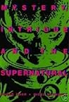 Mystery Intrigue and the Supernatural