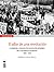 El alba de una revolución. La izquierda y la construcción estratégica de la "vía chilena al socialismo". 1956 - 1970.