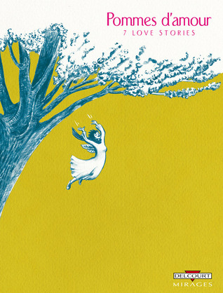 Pommes d'amour : 7 Love Stories