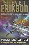 Willful Child by Steven Erikson