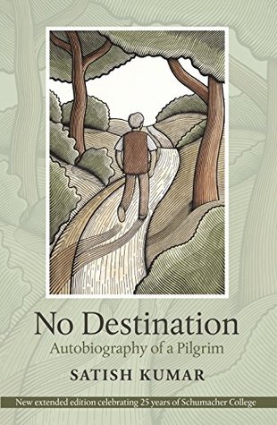No Destination: Autobiography of a Pilgrim