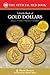 A Guide Book of Gold Dollars (Official Red Book)