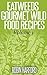 Eatweeds Gourmet Wild Food ...