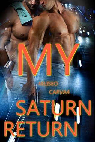 My Saturn Return 4 (Kindle Edition)