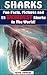 Sharks - 15 Weirdest Sharks in The World! (Weirdest Animals in the World! Book 2)