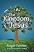 The Kingdom of Jesus: The radical challenge of the message of Jesus